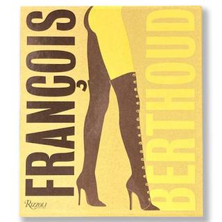 Francois Berthoud: Fashion, Fetish and Fantasy