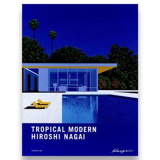 TROPICAL MODERN　永井博 作品集