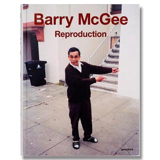 Barry McGee: REPRODUCTION　バリーマッギー　作品集