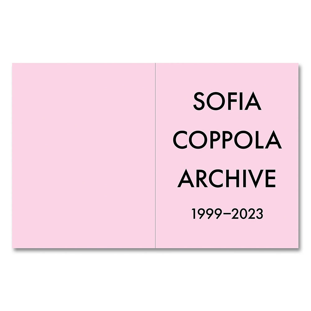 【300部限定・スペシャルエディション】ARCHIVE by Sofia Coppola [SPECIAL EDITION] ソフィア・コッポラ　アーカイブ　作品集