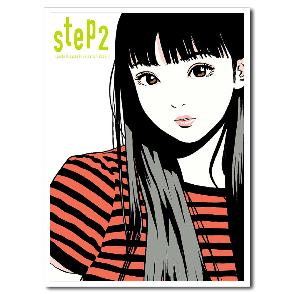 step2 ― Eguchi Hisashi Illustration Book Ⅱ　江口寿史　イラストレーションブック