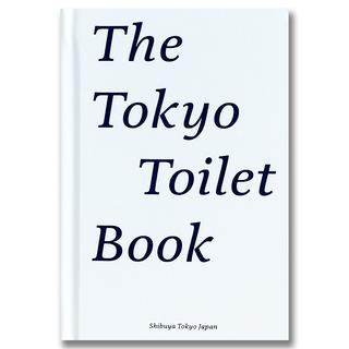 The Tokyo Toilet Book（日本語版）