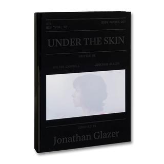 【A24】UNDER THE SKIN SCREENPLAY BOOK by Jonathan Glazer（ジョナサン・グレイザー）　映画『アンダー・ザ・スキン 種の捕食』作品集