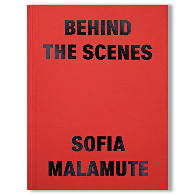 【500部限定】BEHIND THE SCENES by Sofia Malamute（ソフィア・マラミュート） 写真集