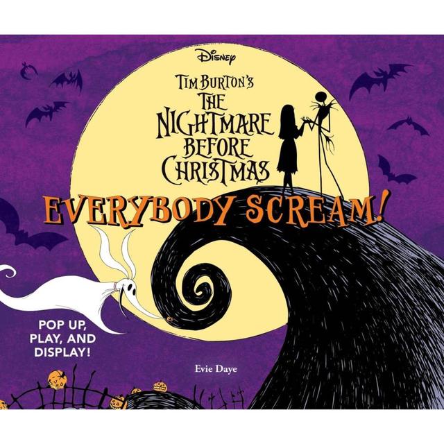 『Everybody Scream!: Disney Tim Burton's the Nightmare Before Christmas: Pop Up, Play, and Display!』 