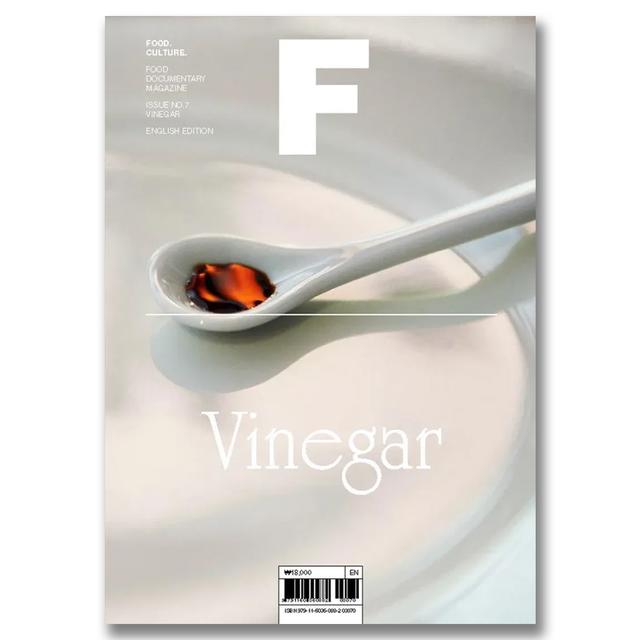 Magazine F ISSUE NO.7 「VINEGAR」フード・ドキュメンタリー・マガジン（酢特集号）